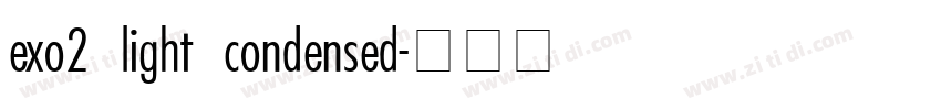 exo2 light condensed字体转换